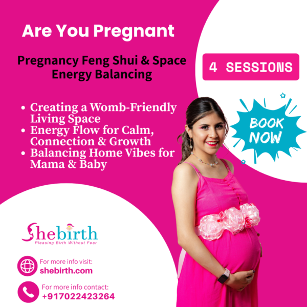 Pregnancy Feng Shui & Space Energy Balancing